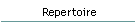 Repertoire